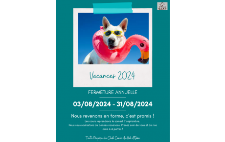 Fermeture estivale 2024